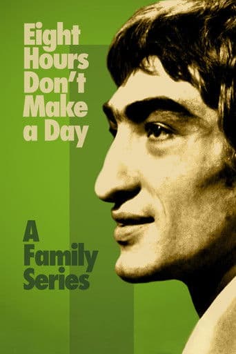 Watch Eight Hours Don’t Make a Day free online