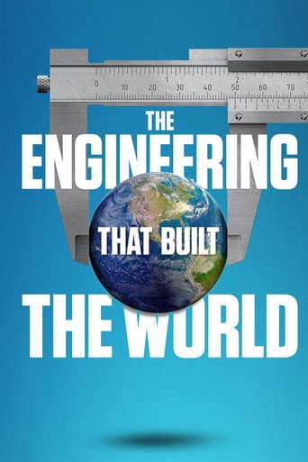 Watch The Engineering That Built the World free online