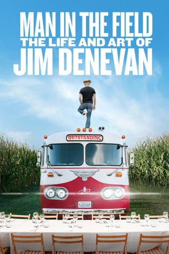 Watch Man in the Field: The Life and Art of Jim Denevan free online