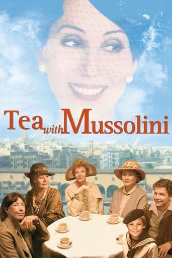 Watch Tea with Mussolini free online