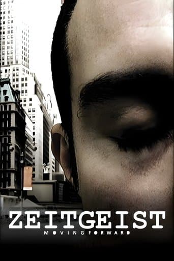 Watch Zeitgeist: Moving Forward free online