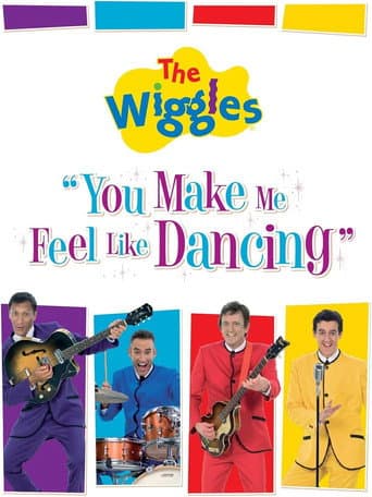 Watch The Wiggles: You Make Me Feel Like Dancing free online