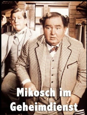 Watch Mikosch of the Secret Service free online