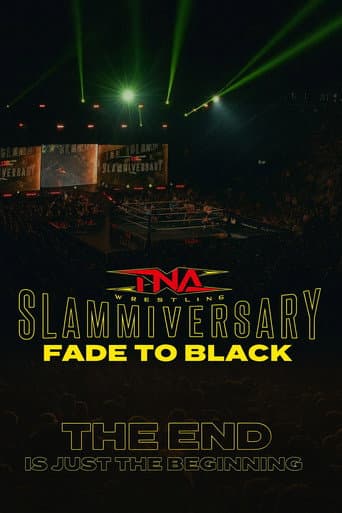 Watch TNA Slammiversary: Fade to Black free online