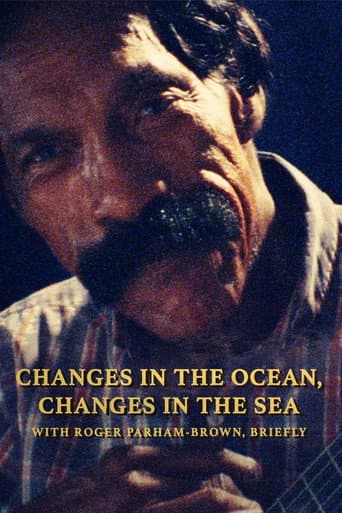 Watch Changes in the Ocean, Changes in the Sea free online