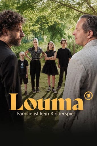 Watch Louma - Familie ist kein Kinderspiel free online