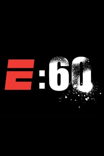 Watch E:60 free online