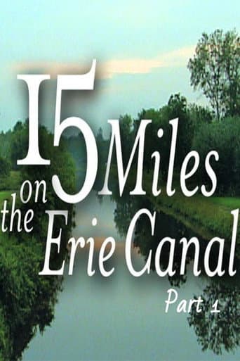 Watch 15 Miles On The Erie Canal (Part 1) free online