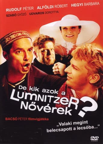 Watch De kik azok a Lumnitzer nővérek? free online