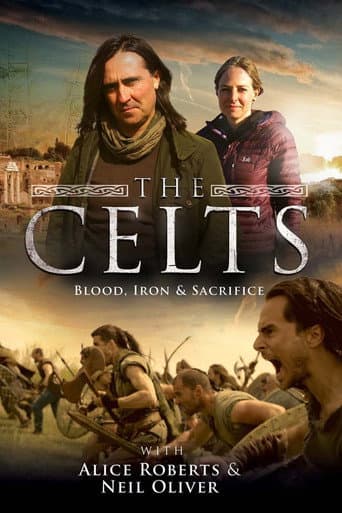 Watch The Celts: Blood, Iron and Sacrifice free online