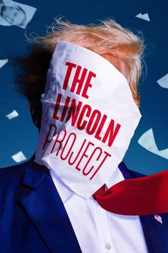 Watch The Lincoln Project free online
