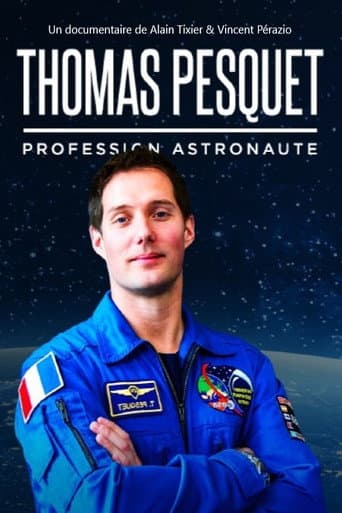 Watch Thomas Pesquet : profession astronaute free online