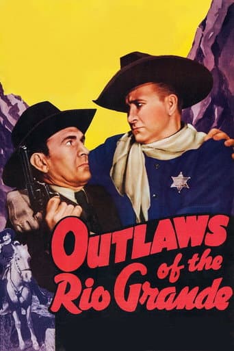 Watch Outlaws of the Rio Grande free online