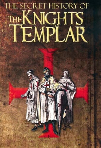 Watch The Secret Story Of The Knights Templar free online
