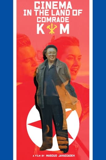 Watch Cinema in the Land of Comrade Kim free online