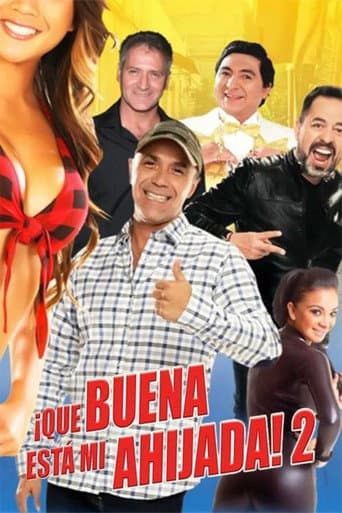 Watch ¡Qué buena está mi ahijada! 2 free online