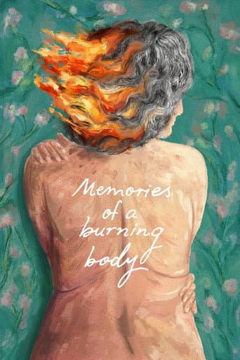 Watch Memories of a Burning Body free online