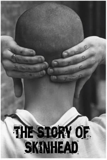 Watch The Story of Skinhead free online