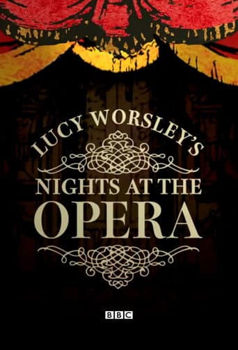 Watch Lucy Worsley's Nights at the Opera free online