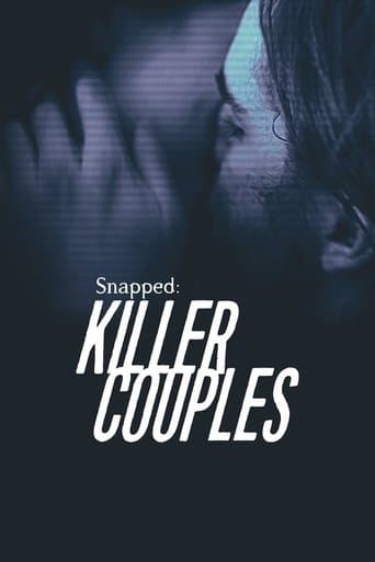 Watch Snapped: Killer Couples free online