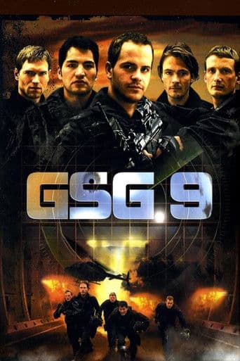 Watch GSG 9 - Ihr Einsatz ist ihr Leben free online