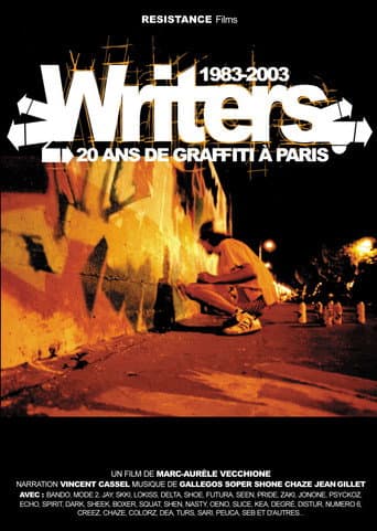 Watch Writers : 1983-2003, 20 ans de graffiti à Paris free online