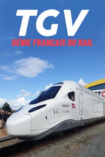 Watch TGV, génie français du rail free online