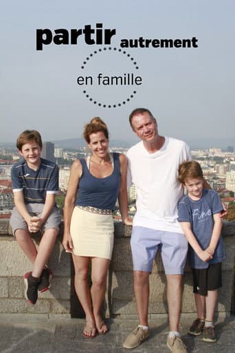 Watch Partir autrement en famille free online