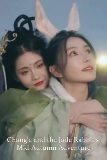Watch Chang'e and the Jade Rabbit's Mid-Autumn Adventure free online