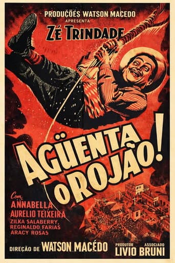 Watch Aguenta o Rojão free online