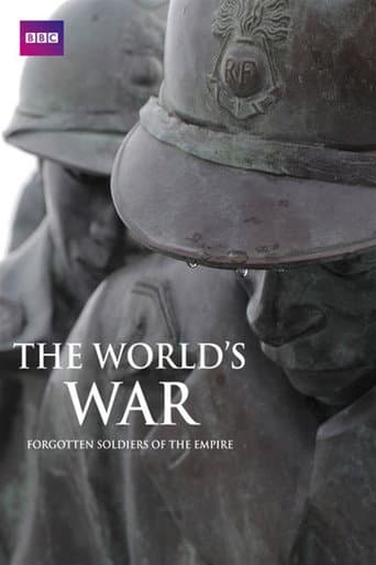 Watch The World's War: Forgotten Soldiers of Empire free online