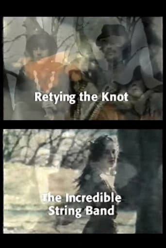 Watch Retying the Knot: The Incredible String Band free online