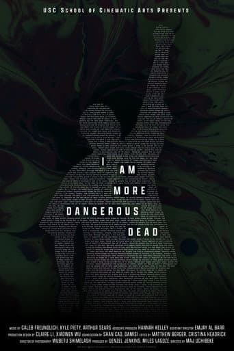 Watch I Am More Dangerous Dead free online