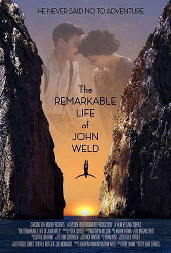Watch The Remarkable Life of John Weld free online