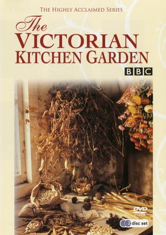 Watch The Victorian Kitchen Garden free online