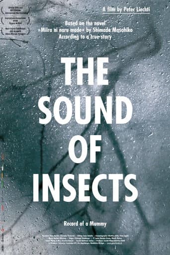 Watch The Sound of Insects: Record of a Mummy free online