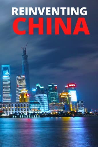 Watch Reinventing China free online