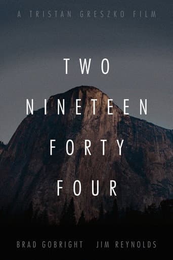 Watch Two Nineteen Forty Four free online