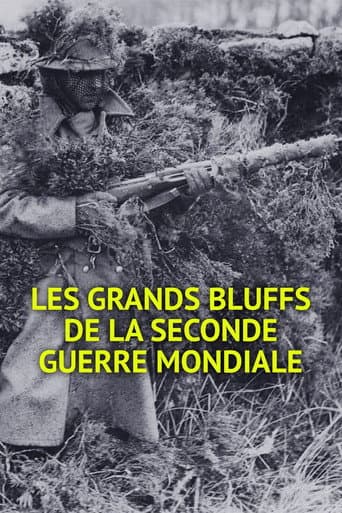 Watch The Great Bluffs of World War II free online