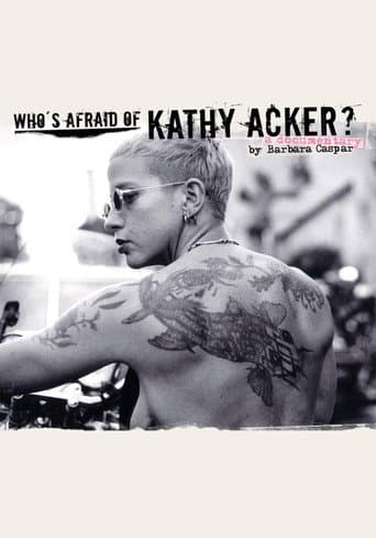 Watch Who's Afraid of Kathy Acker? free online