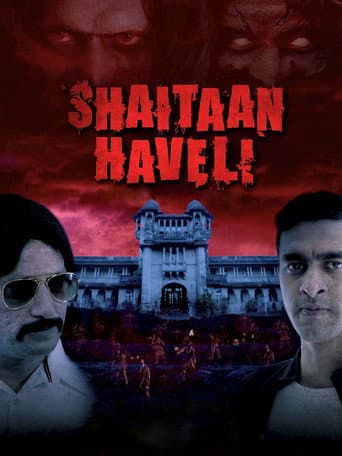 Watch Shaitaan Haveli free online