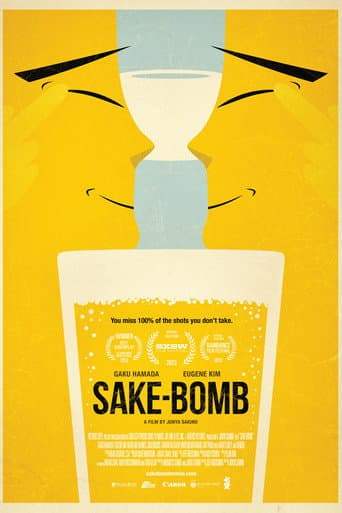 Watch Sake-Bomb free online