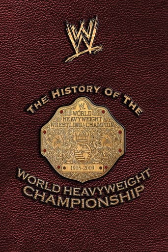 Watch The History of the World Heavyweight Championship free online