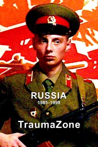 Watch Russia 1985-1999: TraumaZone free online