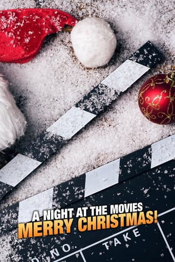 Watch A Night at the Movies: Merry Christmas! free online