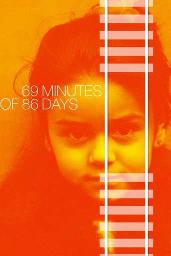 Watch 69 Minutes of 86 Days free online