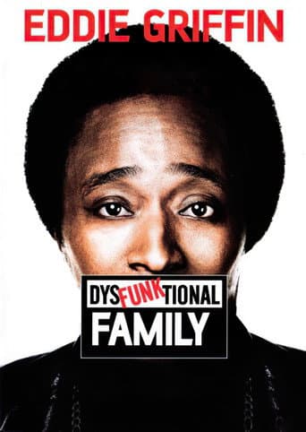 Watch Eddie Griffin: DysFunktional Family free online