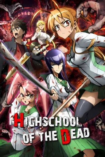 Watch High School of the Dead free online