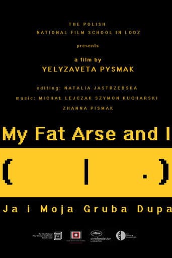 Watch My Fat Arse and I free online