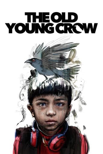 Watch The Old Young Crow free online